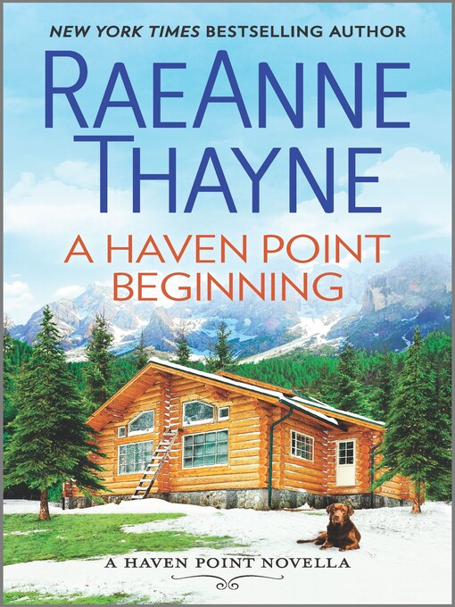 Title details for A Haven Point Beginning by RaeAnne Thayne - Available